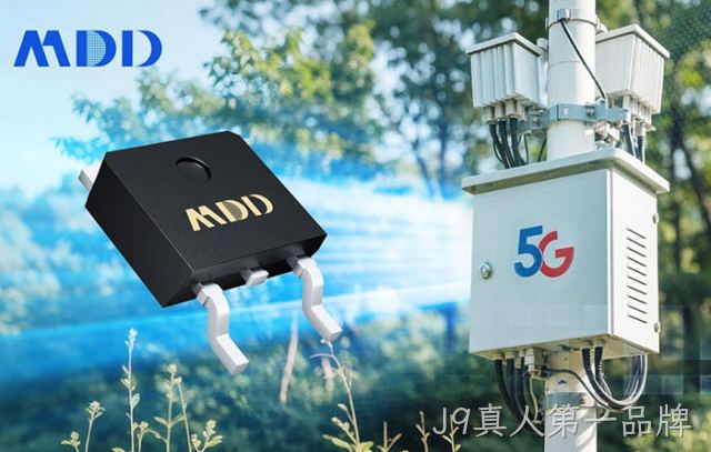 J9真人第一品牌半导体推出SGT MOS，专注5G基站电源应用